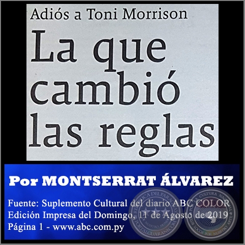 LA QUE CAMBIÓ LAS REGLAS - Por MONTSERRAT ÁLVAREZ - Domingo, 11 de Agosto de 2019